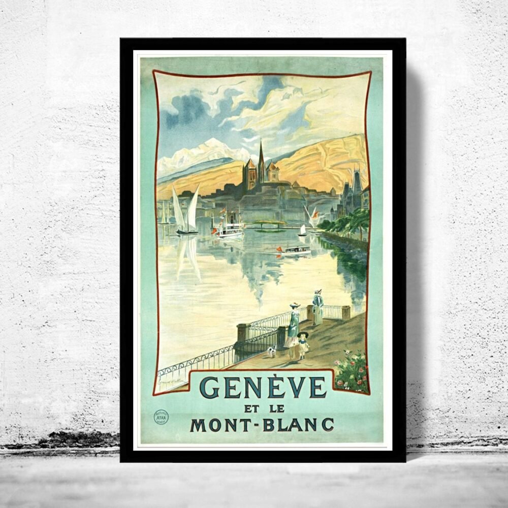 Vintage Poster Geneve et Le Mont Blanc Switzerland, 1900 | Map Gift | Anniversary gift | Housewarming Gift